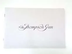 The Thompson Gun Reprint 1921-1923